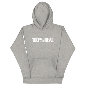 100% REAL – Unisex Hoodie